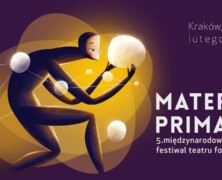 Festiwal Materia Prima – wielki sukces!
