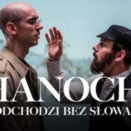 „Hanoch” mądry w Teatrze TV