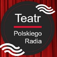 Teatr Polskiego Radia rozkwita