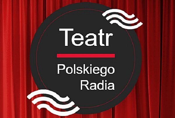 Teatr Polskiego Radia rozkwita